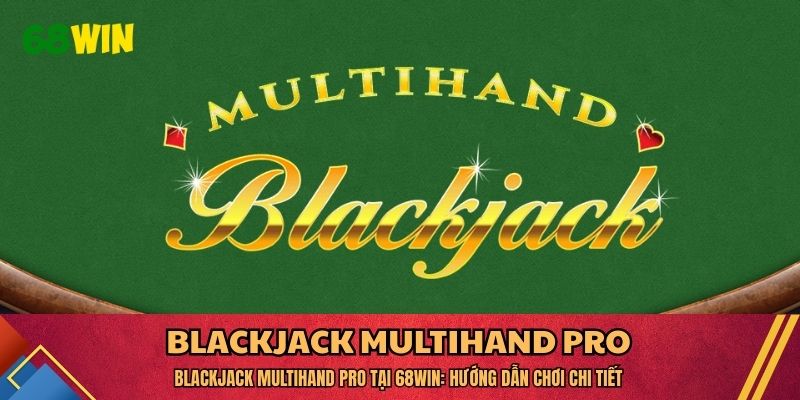 Blackjack Multihand Pro