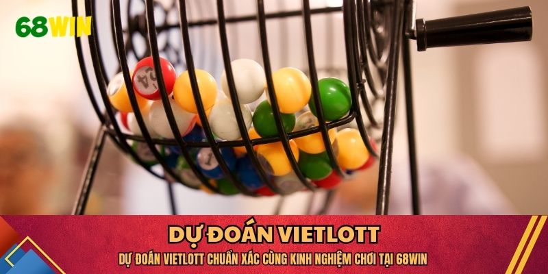 Dự đoán Vietlott