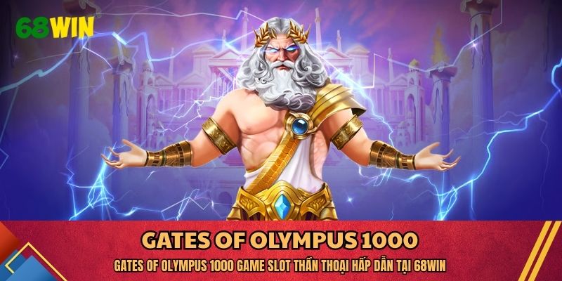 Gates of Olympus 1000