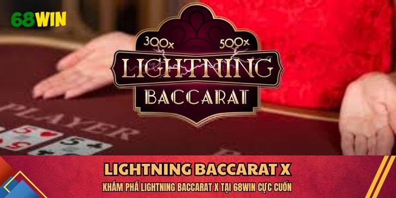 Lightning Baccarat X