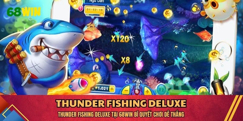 Thunder Fishing Deluxe